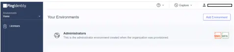 Etape 2 – Cliquez sur Environements Ping Identity