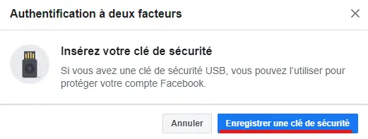 Etape 4 - Facebook enregitrer une clé de sécurité Tuto Facebook Enregistrer une clé de sécurité